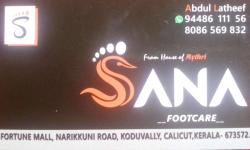 SANA FOOTCARE, FOOTWEAR SHOP,  service in Koduvally, Kozhikode